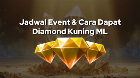 Galeri foto kapan event diamond kuning ml 2022 terbukti supaya tidak rugi diamond deal Topup massal — Tri paket unlimited di panel transaksi